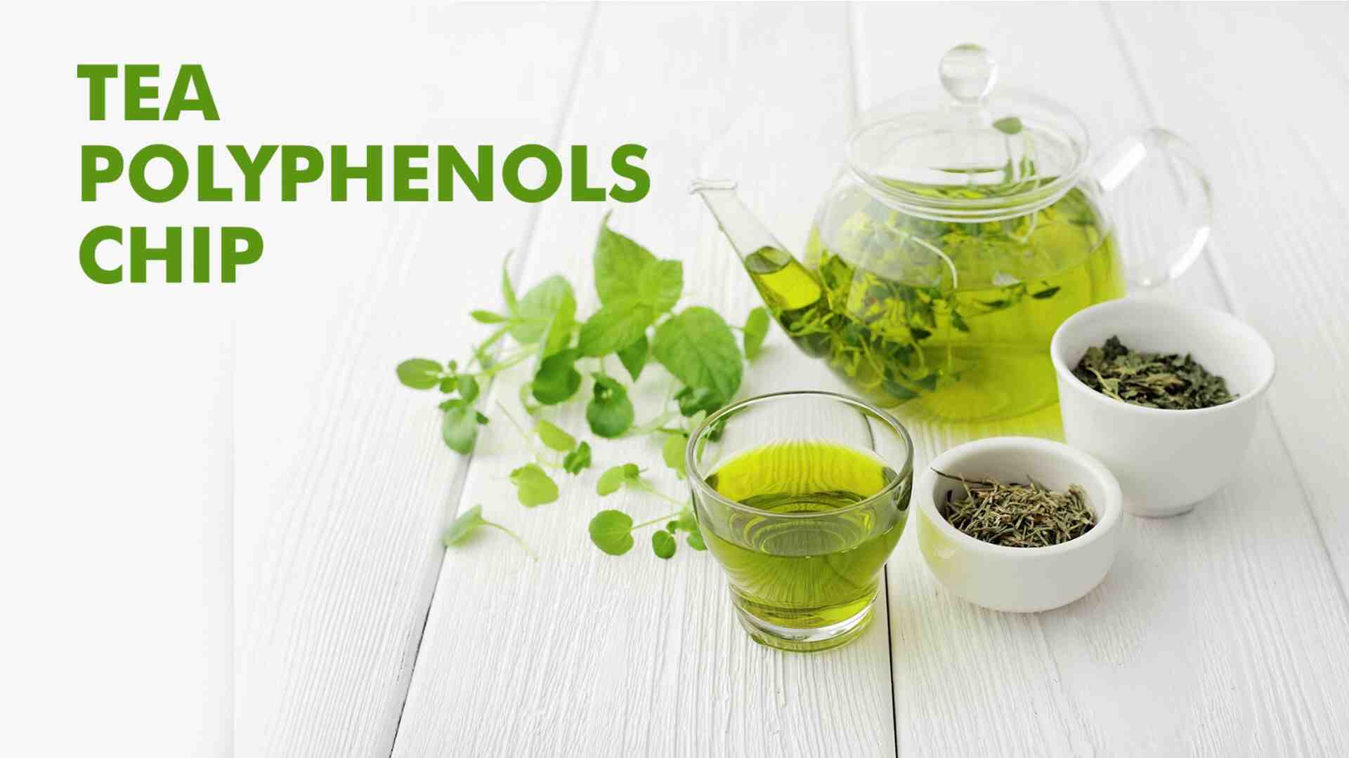 TEA POLYPHENOL